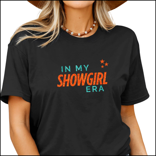 In My Showgirl Era T-Shirt