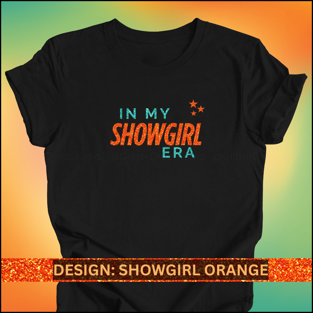 In My Showgirl Era T-Shirt
